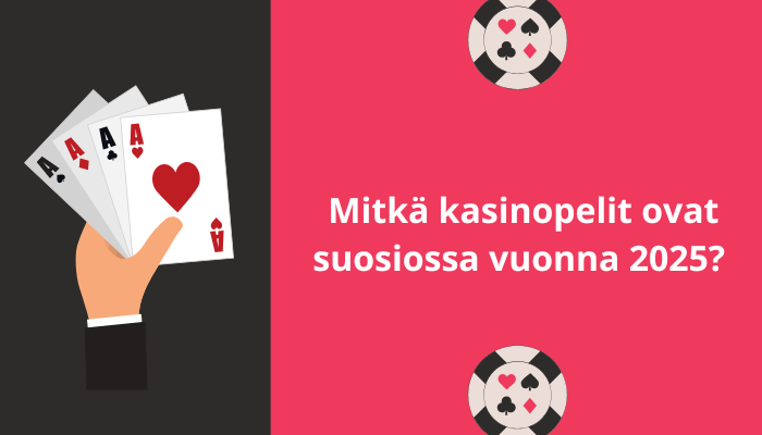 You are currently viewing Mitkä kasinopelit ovat suosiossa vuonna 2025? 